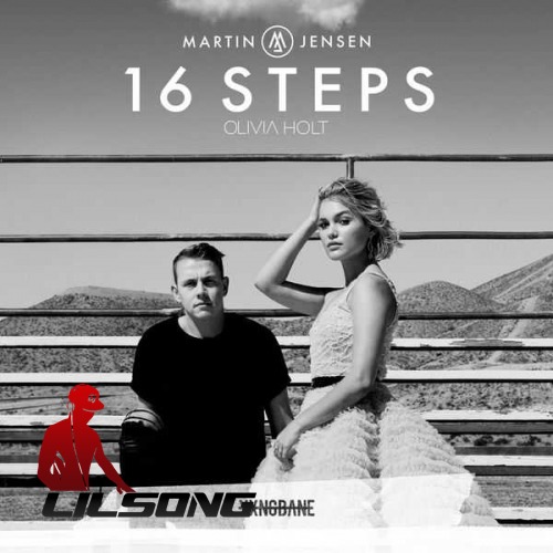 Martin Jensen, Olivia Holt & Yxng Bane - 16 Steps